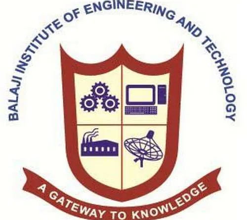 Balaji Institute of Engineering and Technology - BIET
